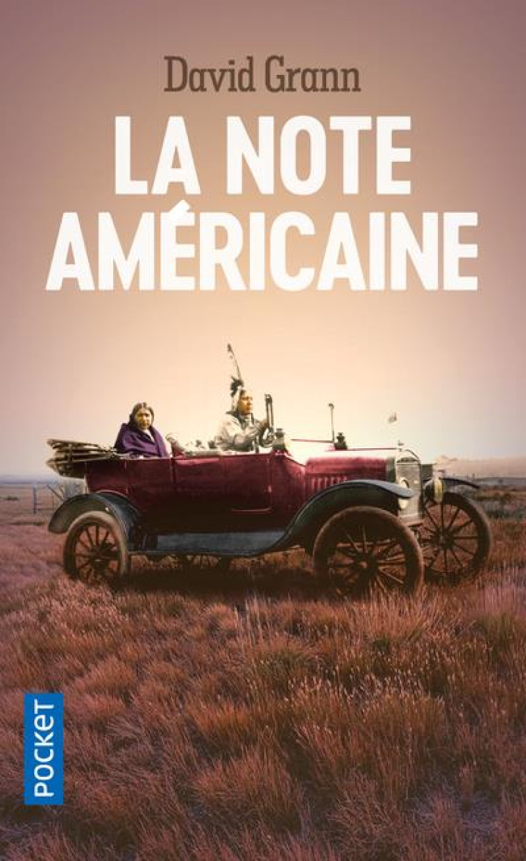 LA NOTE AMERICAINE - GRANN DAVID - POCKET