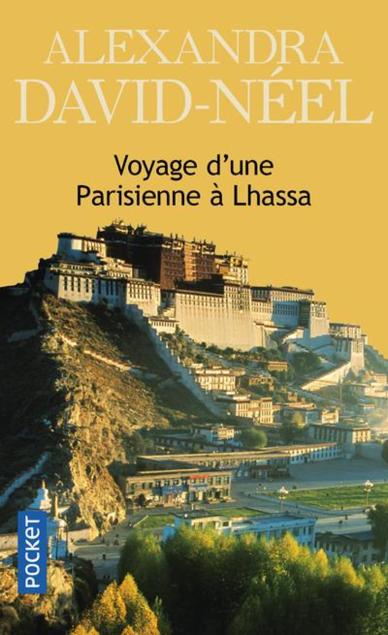 VOYAGE D'UNE PARISIENNE A LHASSA - DAVID-NEEL ALEXANDRA - POCKET