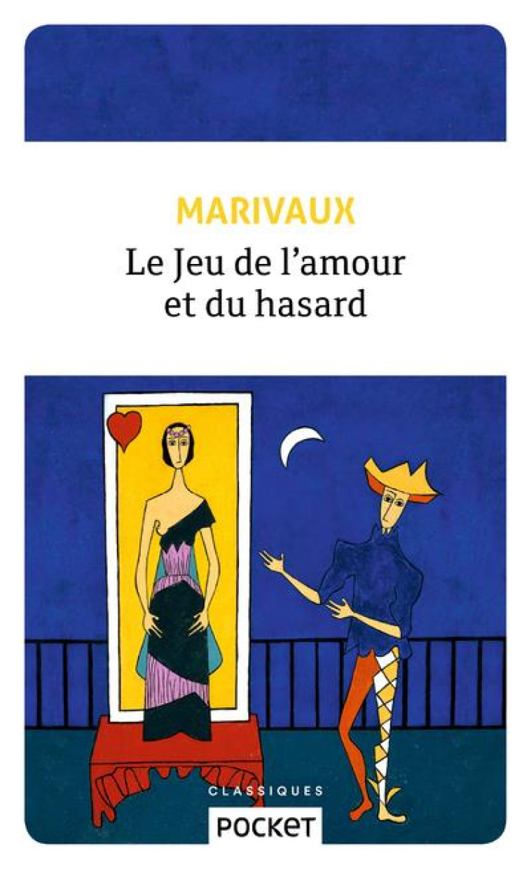 LE JEU DE L'AMOUR ET DU HASARD - MARIVAUX - POCKET