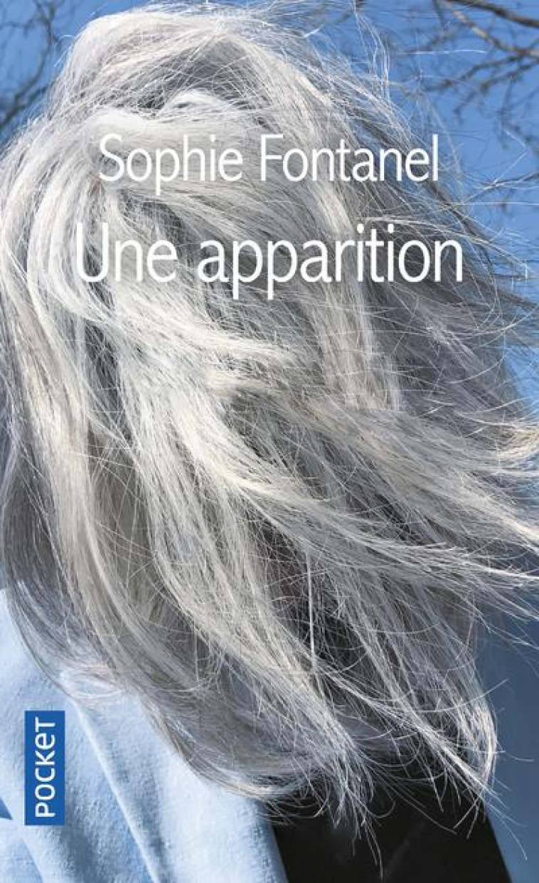 UNE APPARITION - FONTANEL SOPHIE - POCKET