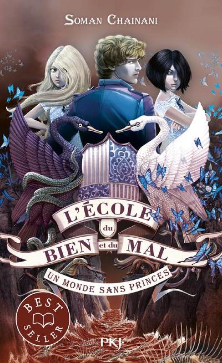 L'ECOLE DU BIEN ET DU MAL T.2  -  UN MONDE SANS PRINCES - CHAINANI SOMAN - POCKET