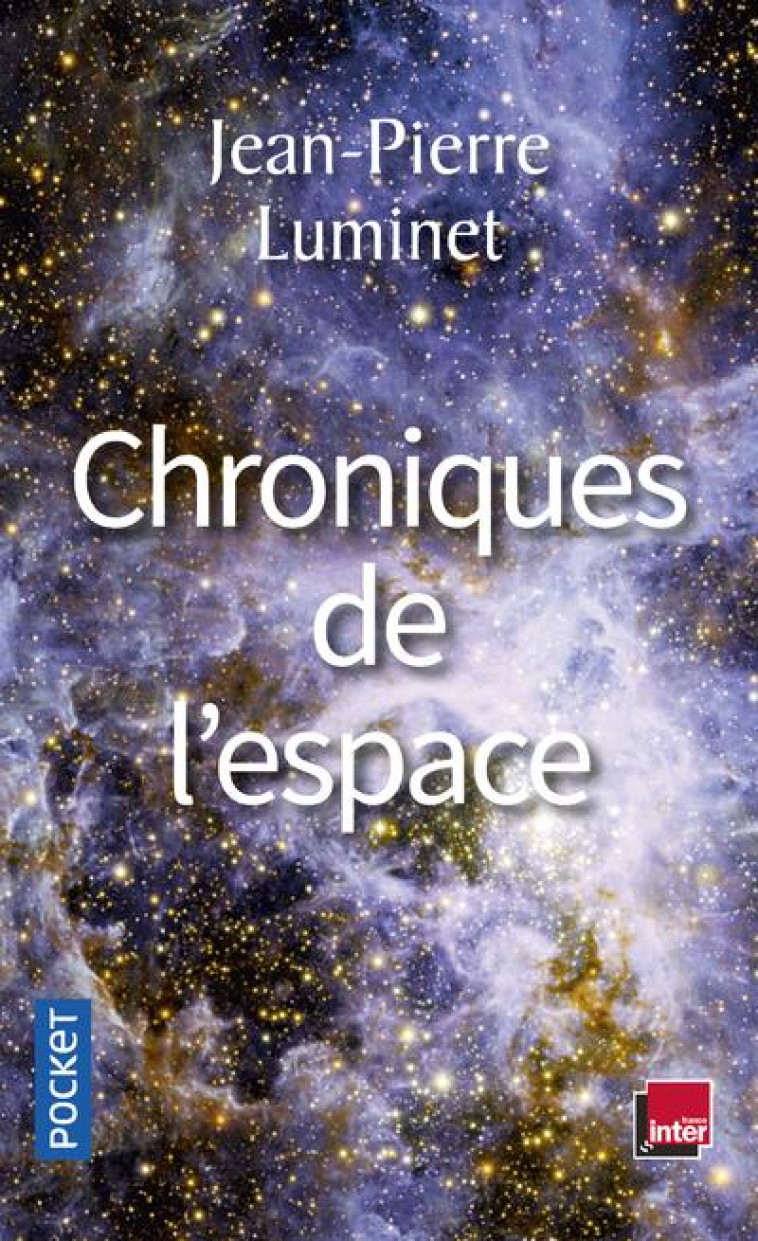 CHRONIQUES DE L'ESPACE - LUMINET JEAN-PIERRE - POCKET