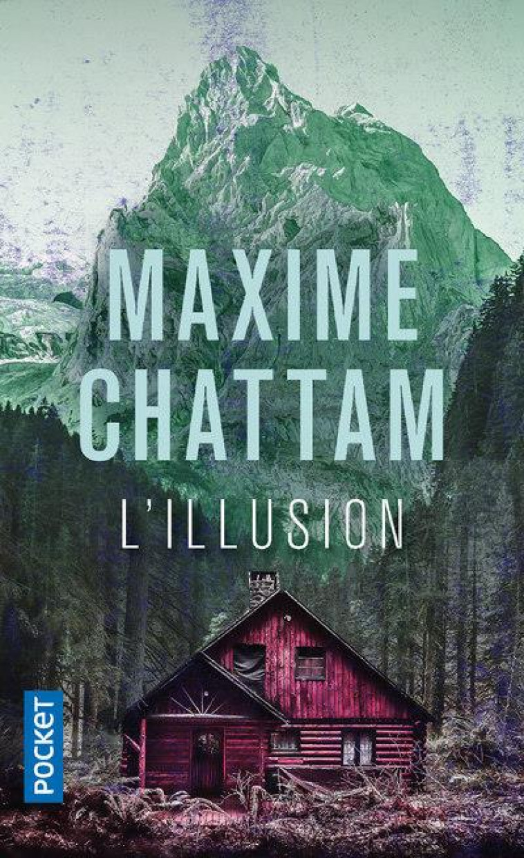 L'ILLUSION - CHATTAM MAXIME - POCKET