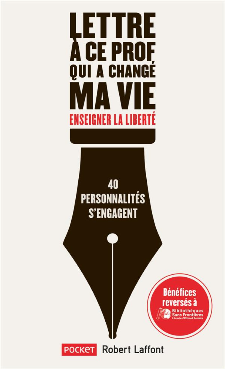 LETTRE A CE PROF QUI A CHANGE MA VIE  -  ENSEIGNER LA LIBERTE - COLLECTIF - POCKET