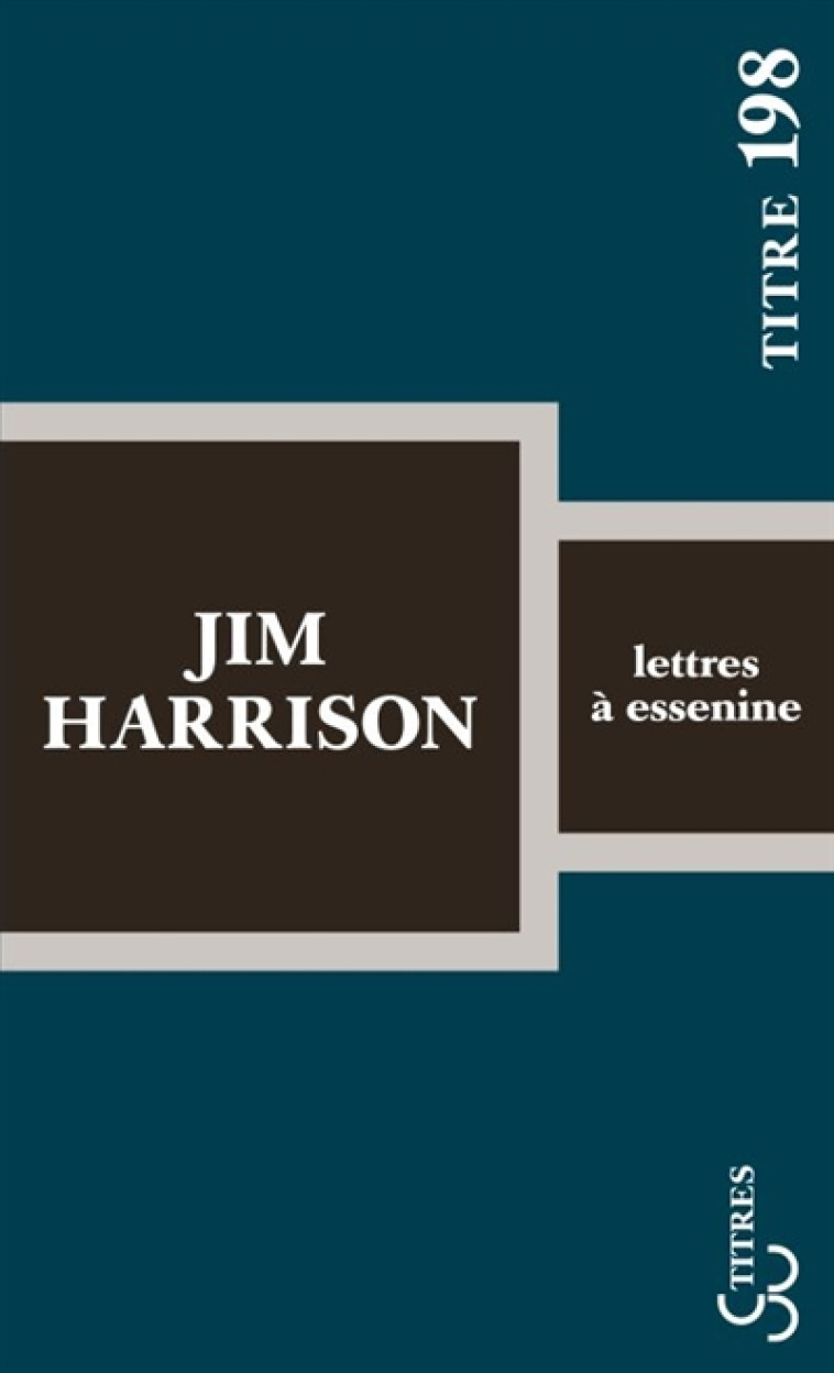 LETTRES A ESSENINE - HARRISON JIM - BOURGOIS