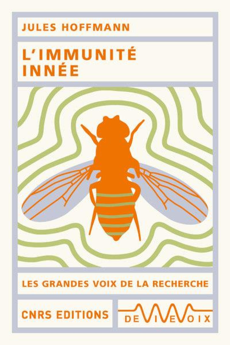 L'IMMUNITE INNEE - HOFFMANN JULES - CNRS