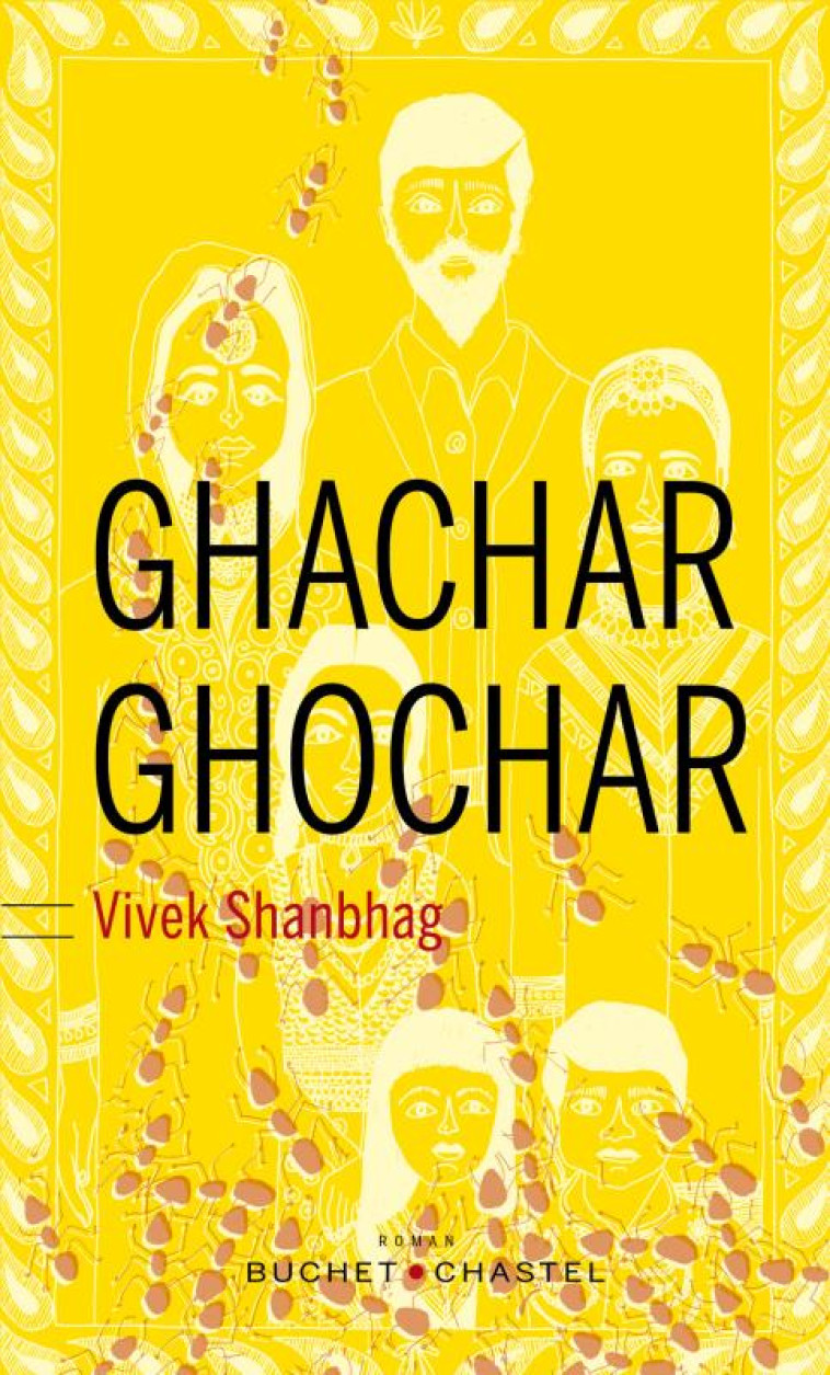 GHACHAR GHOCHAR - SHANBHAG VIVEK - BUCHET CHASTEL