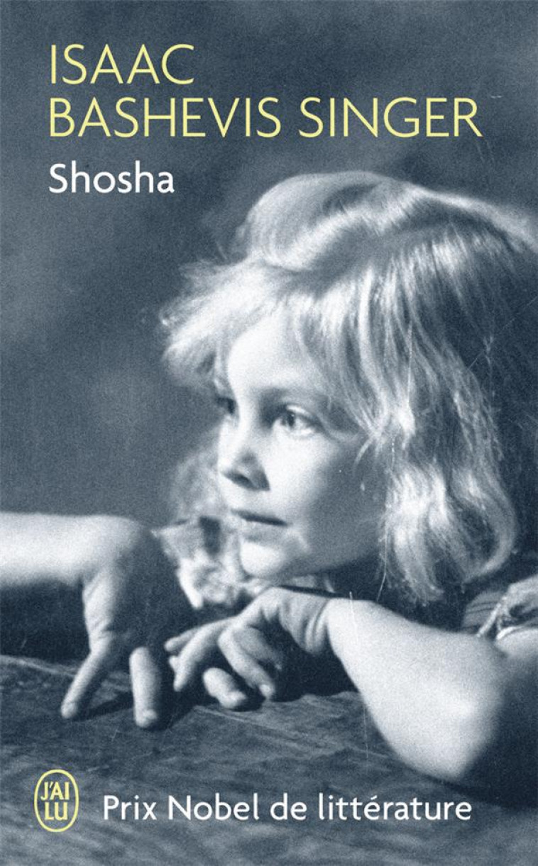 SHOSHA - BASHEVIS SINGER I. - J'ai lu