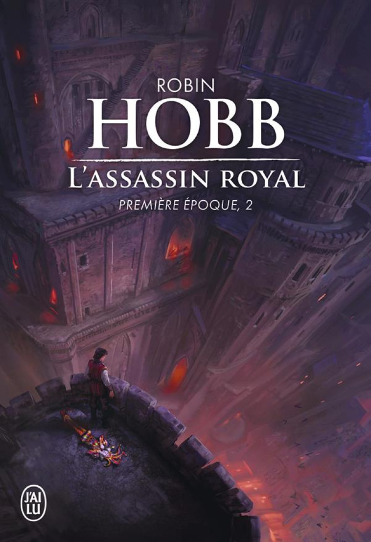 L'ASSASSIN ROYAL  -  INTEGRALE VOL.2  -  T.4 A T.6  -  PREMIERE EPOQUE - HOBB ROBIN - J'ai lu