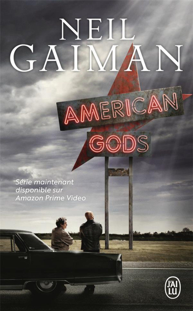 AMERICAN GODS - GAIMAN NEIL - J'ai lu