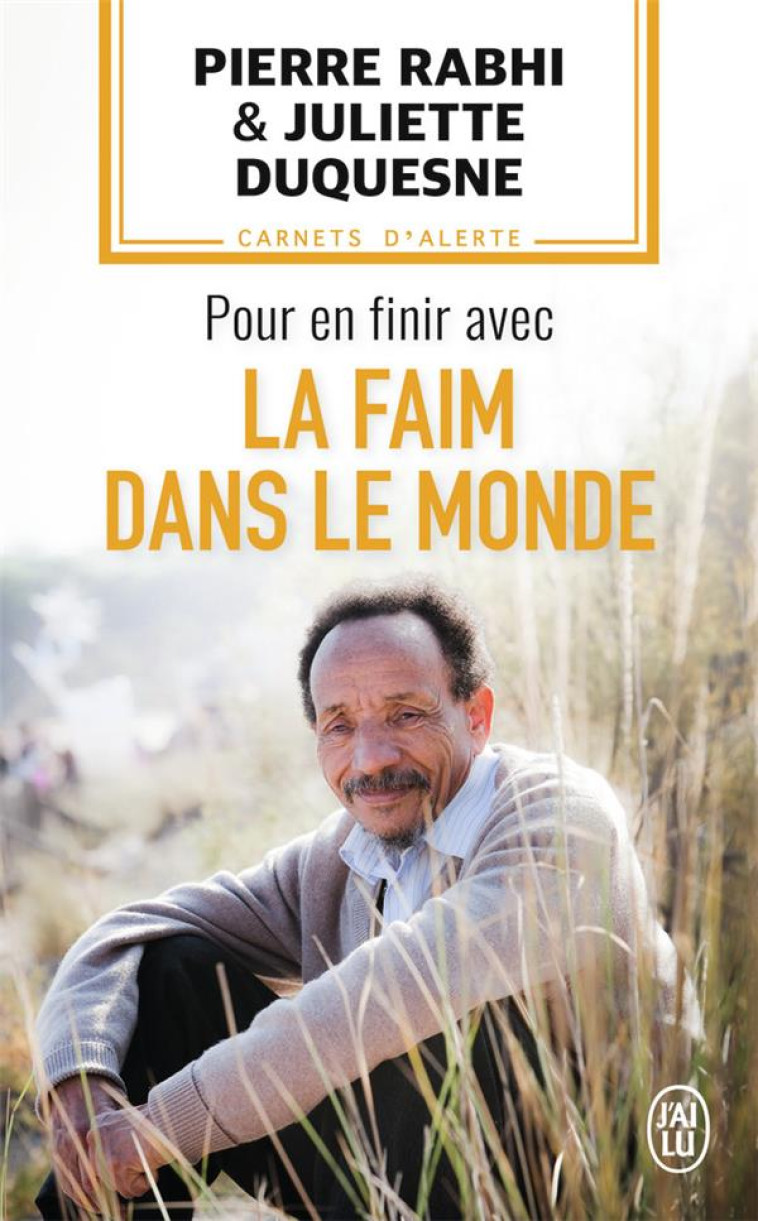 POUR EN FINIR AVEC LA FAIM DANS LE MONDE - RABHI/DUQUESNE - J'AI LU