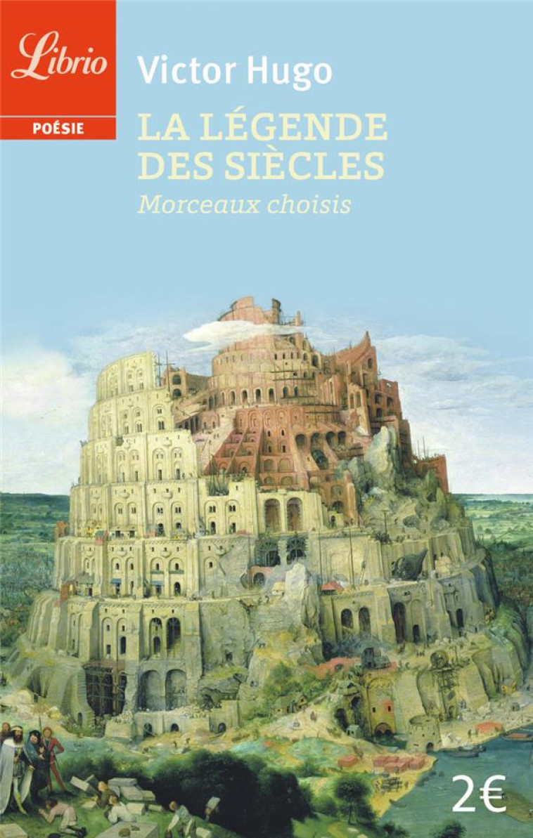 LA LEGENDE DES SIECLES  -  MORCEAUX CHOISIS - HUGO VICTOR - J'AI LU