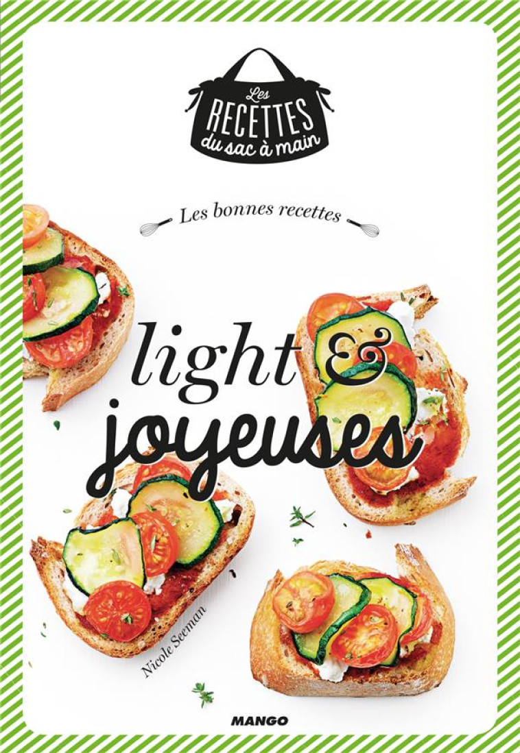 LES BONNES RECETTES LIGHT ET JOYEUSES - SEEMAN NICOLE - Mango