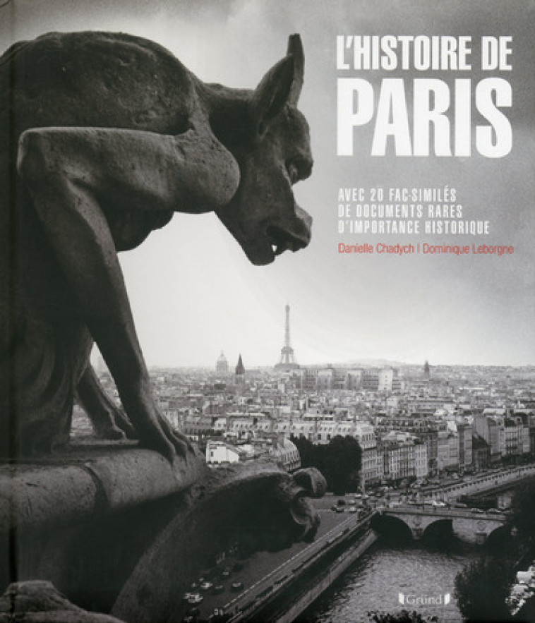 L-HISTOIRE DE PARIS [SOLDE] - Danielle Chadych - GRUND