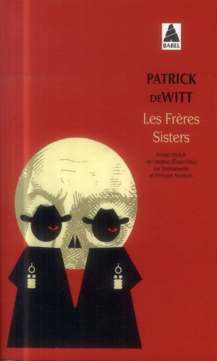 LES FRERES SISTERS - DEWITT PATRICK - Actes Sud