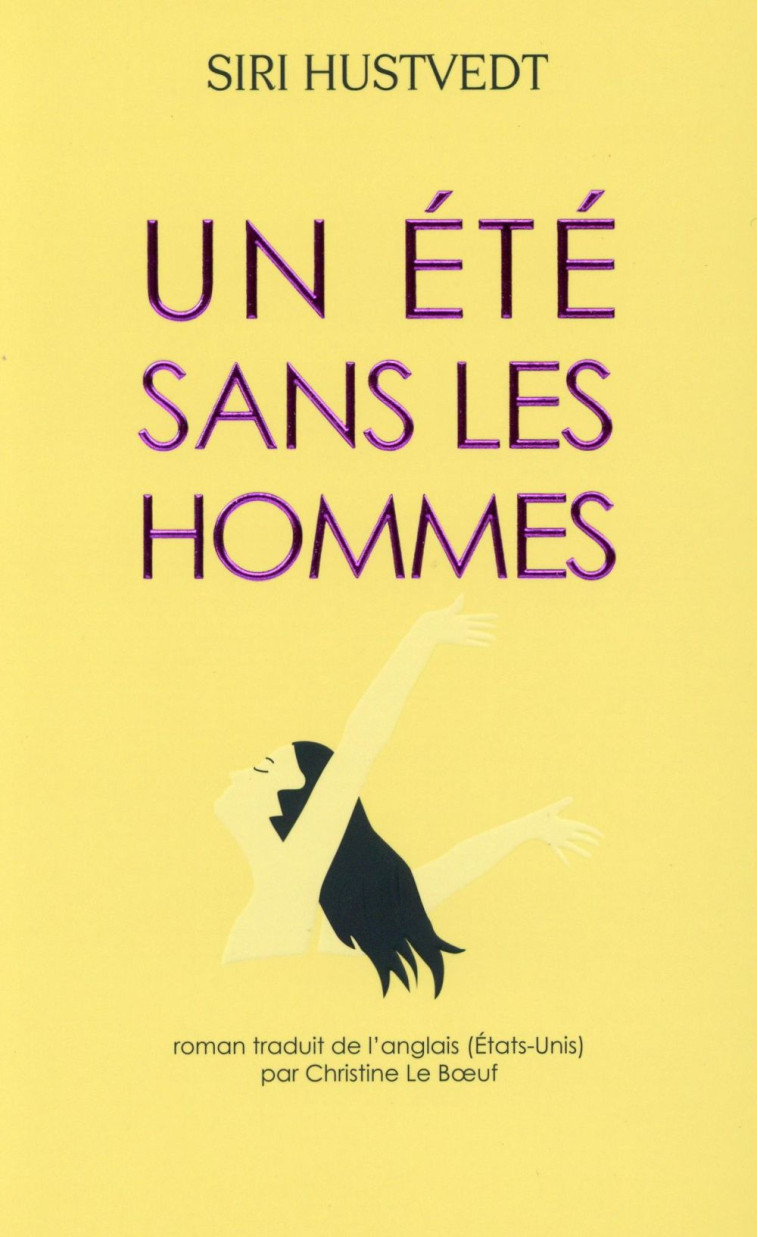 UN ETE SANS LES HOMMES - HUSTVEDT SIRI - Actes Sud