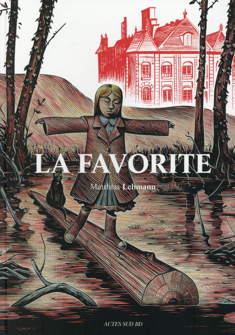 LA FAVORITE - LEHMANN/GABISON - Actes Sud