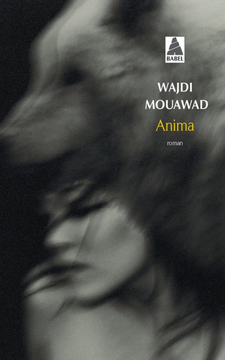 ANIMA - MOUAWAD WAJDI - Actes Sud