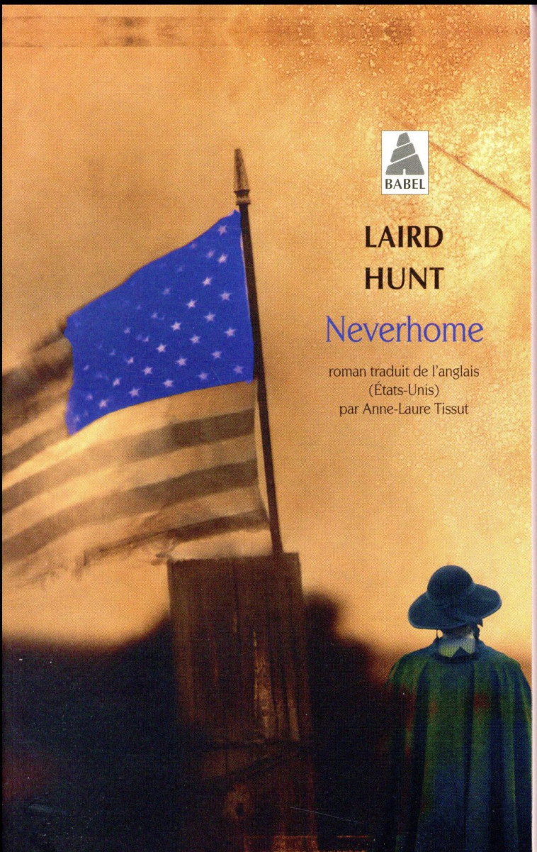 NEVERHOME - HUNT LAIRD - Actes Sud