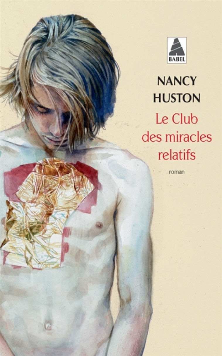 LE CLUB DES MIRACLES RELATIFS - HUSTON NANCY - Actes Sud