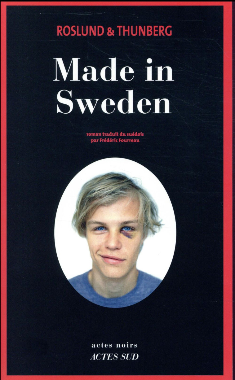 MADE IN SWEDEN - ROSLUND/THUNBERG - ACTES SUD