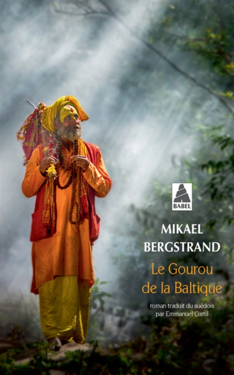 LE GOUROU DE LA BALTIQUE - BERGSTRAND MIKAEL - ACTES SUD