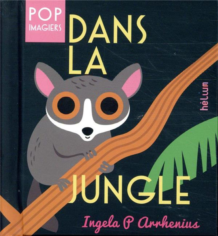 DANS LA JUNGLE - ARRHENIUS INGELA P. - ACTES SUD