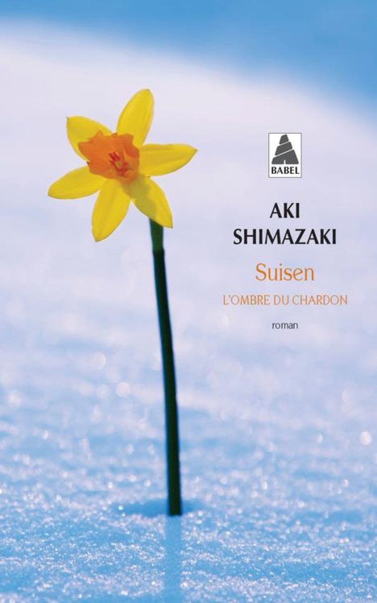 SUISEN  -  L'OMBRE DU CHARDON - SHIMAZAKI AKI - ACTES SUD