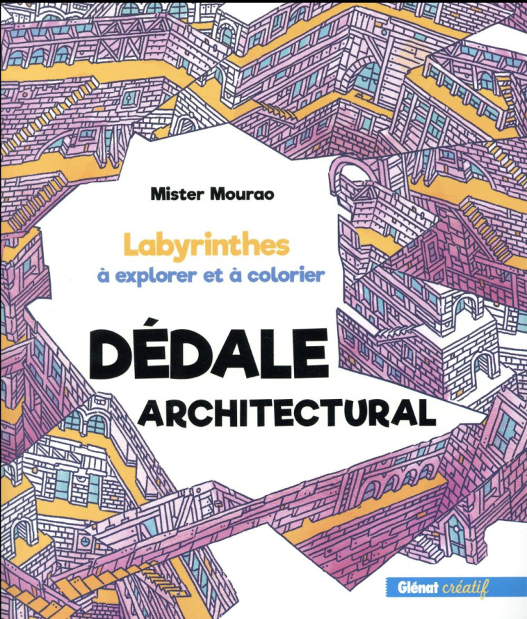 DEDALE ARCHITECTURAL - MOURAO MISTER - Glénat