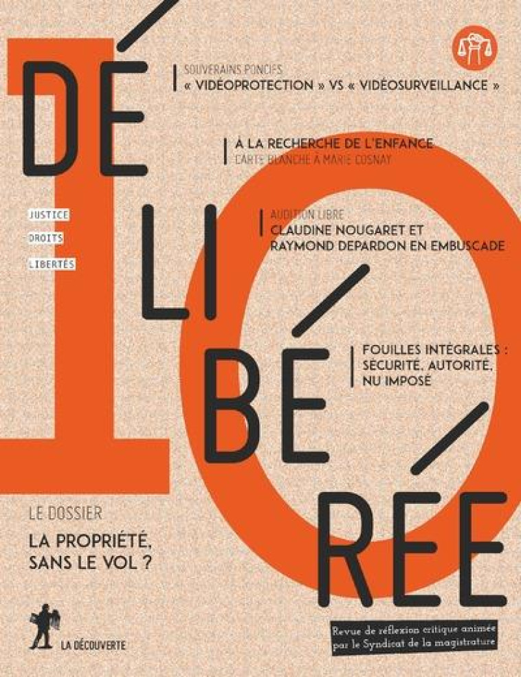 REVUE DELIBEREE N.10 - REVUE DELIBEREE - LA DECOUVERTE