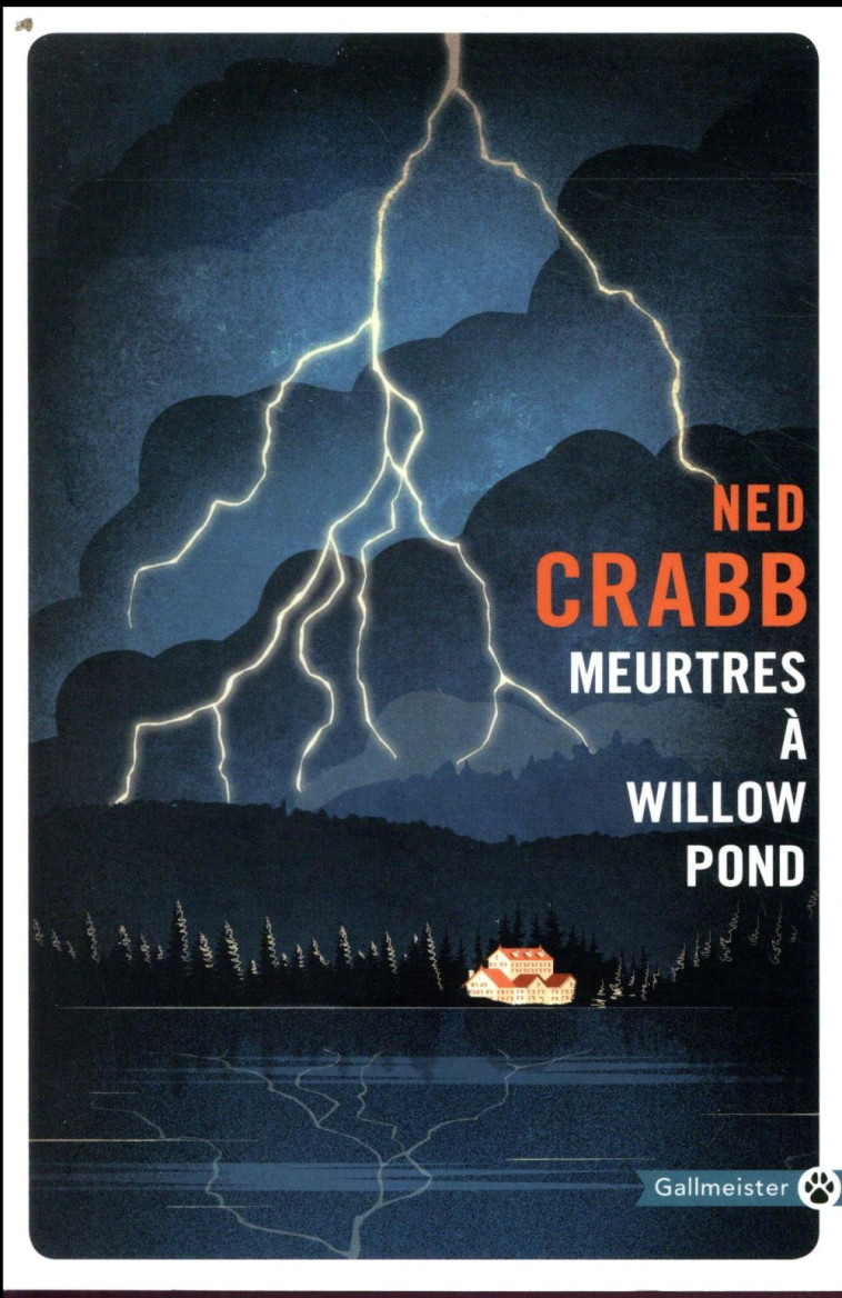 MEURTRES A WILLOW POND - CRABB NED - GALLMEISTER