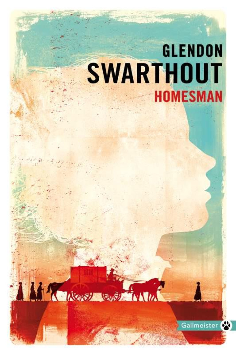 HOMESMAN - SWARTHOUT GLENDON - GALLMEISTER