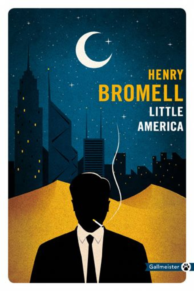 LITTLE AMERICA - BROMELL HENRY - GALLMEISTER