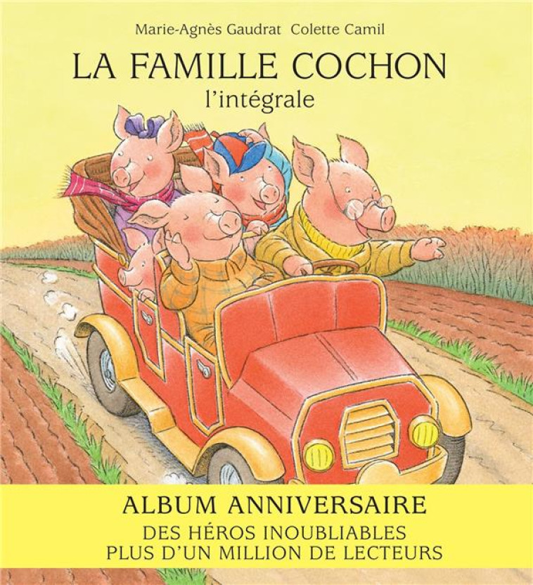 LA FAMILLE COCHON  -  L'INTEGRALE - GAUDRAT/CAMIL - Les Arènes