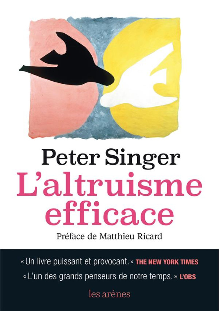 L'ALTRUISME EFFICACE - SINGER/RICARD - ARENES