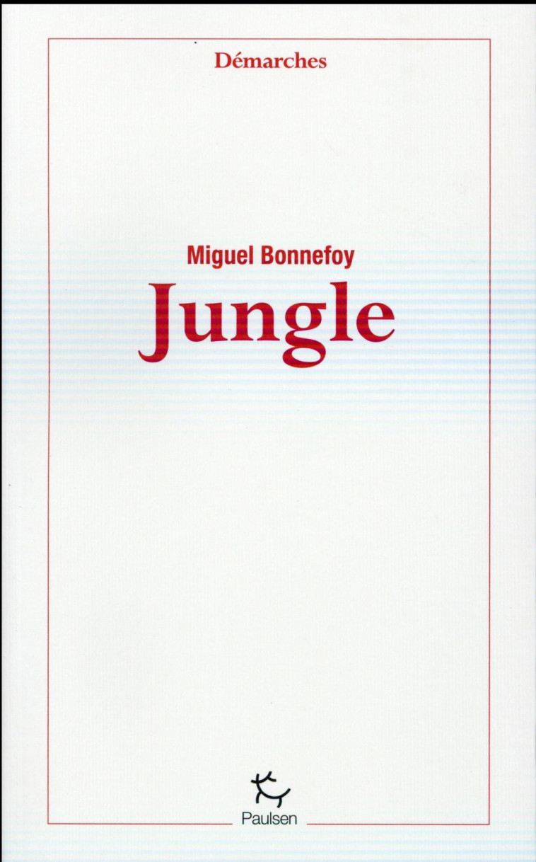 JUNGLE - BONNEFOY MIGUEL - Paulsen