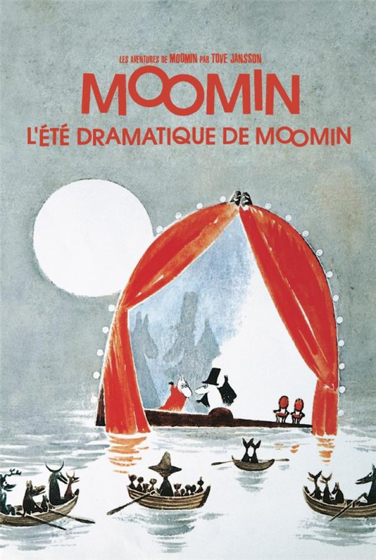 LES AVENTURES DE MOOMIN LE TROLL - L'ETE DRAMATIQUE DE MOOMIN - JANSSON TOVE - LEZARD NOIR