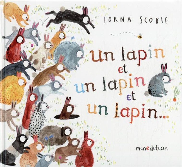 UN LAPIN ET UN LAPIN ET UN LAPIN - SCOBIE LORNA - MINEDITION