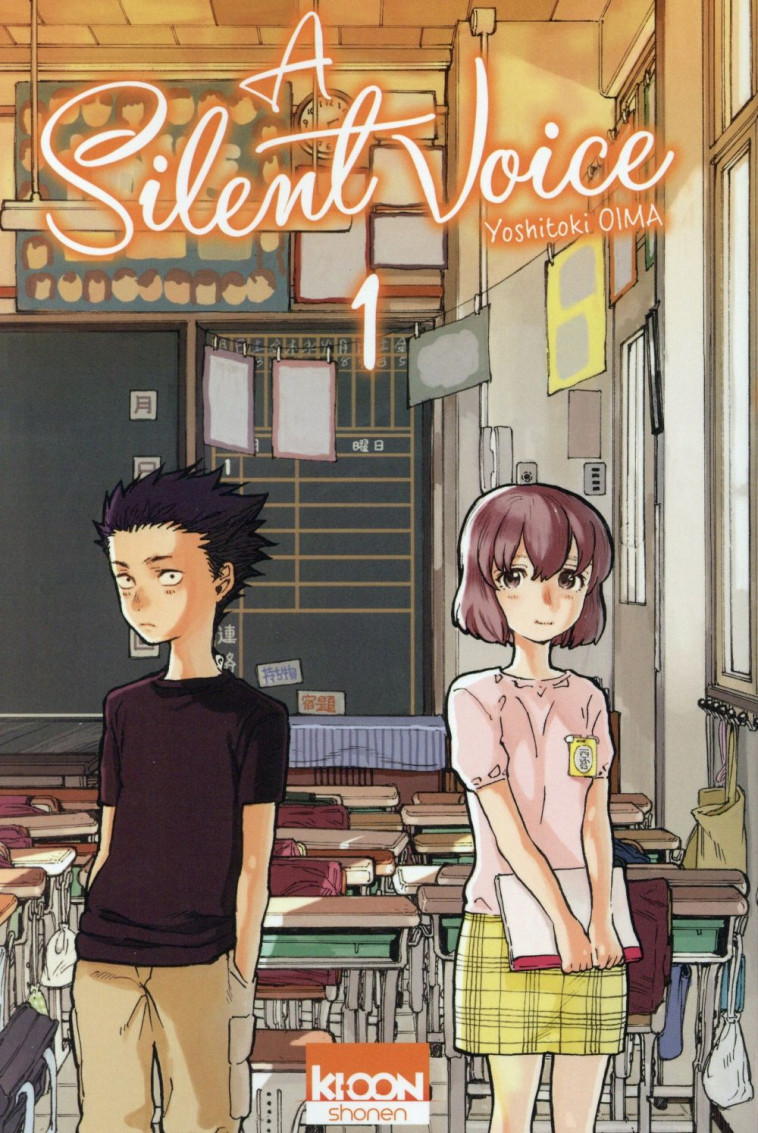 A SILENT VOICE T.1 - OIMA YOSHITOKI - Ki-oon