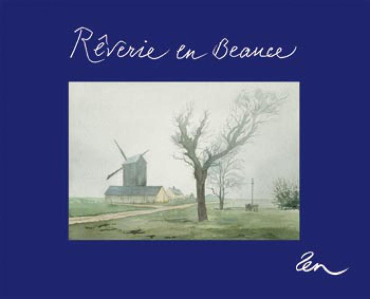 REVERIE EN BEAUCE -  Ten - MONTBEL