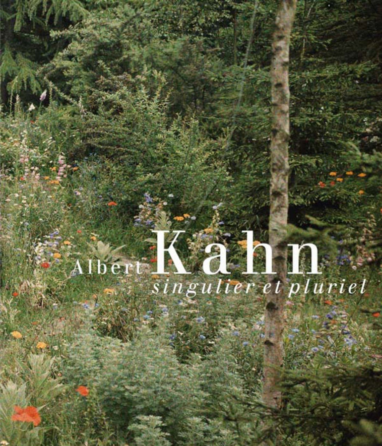 ALBERT KAHN SINGULIER ET PLURIEL [SOLDE] [SOLDE] [SOLDE] -  Collectif - LIENART