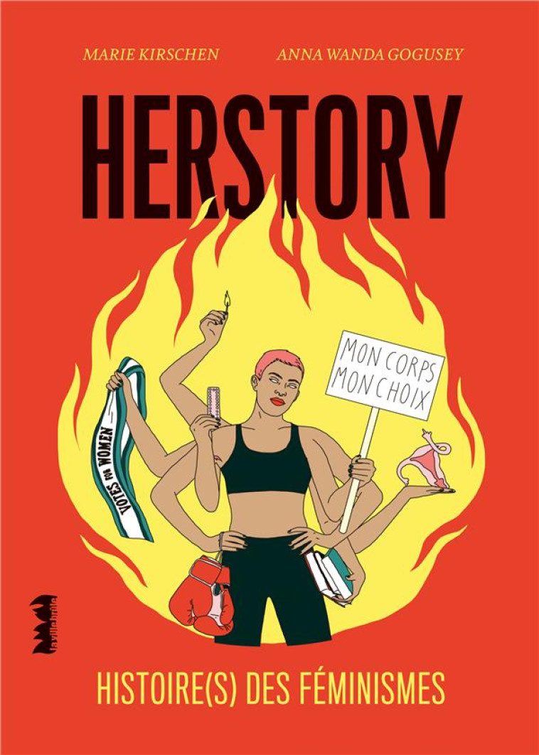 HERSTORY  -  HISTOIRE(S) DES FEMINISMES - KIRSCHEN/GOGUSEY - NC