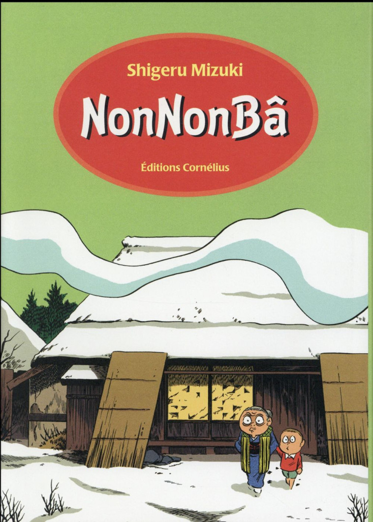 NONNONBA - MIZUKI SHIGERU - CORNELIUS