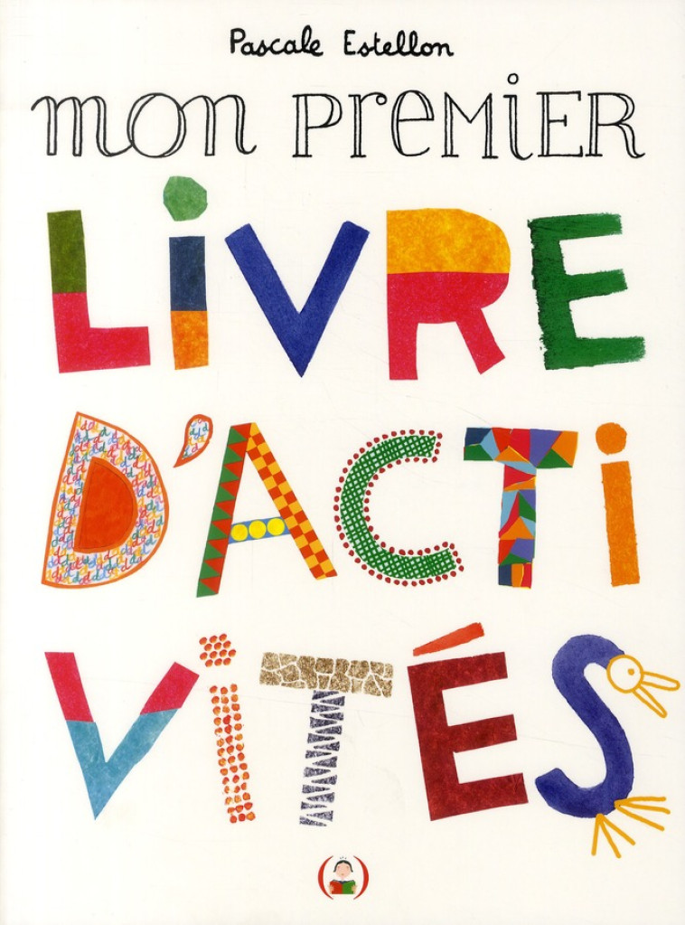 MON PREMIER LIVRE D'ACTIVITES - ESTELLON PASCALE - GRANDES PERSONN