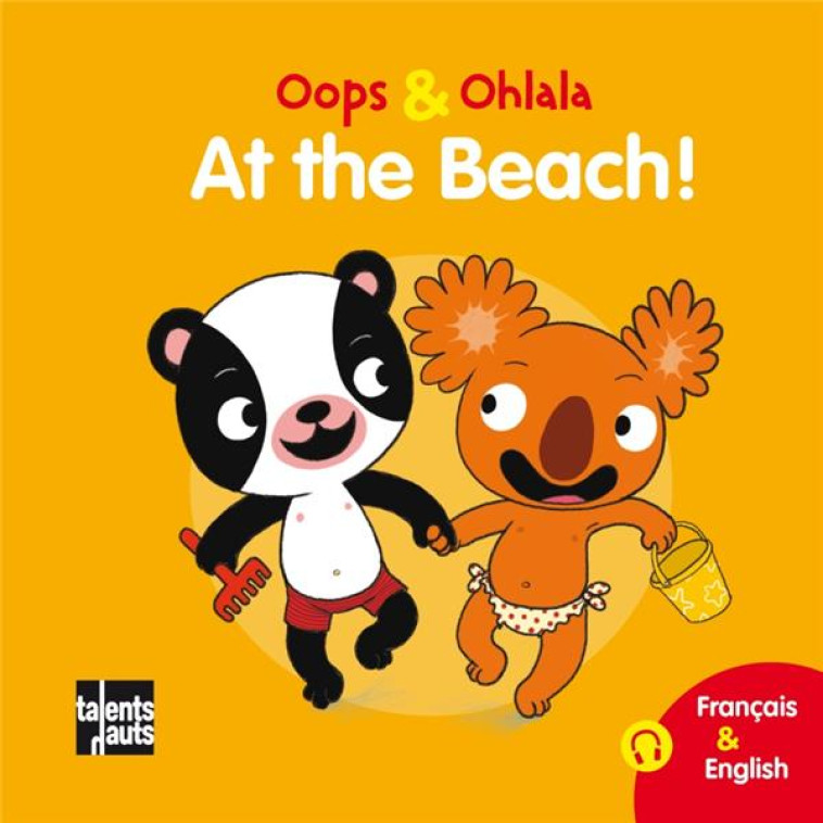 OOPS ET OHLALA  -  AT THE BEACH ! - MELLOW/GRAUX - Talents hauts