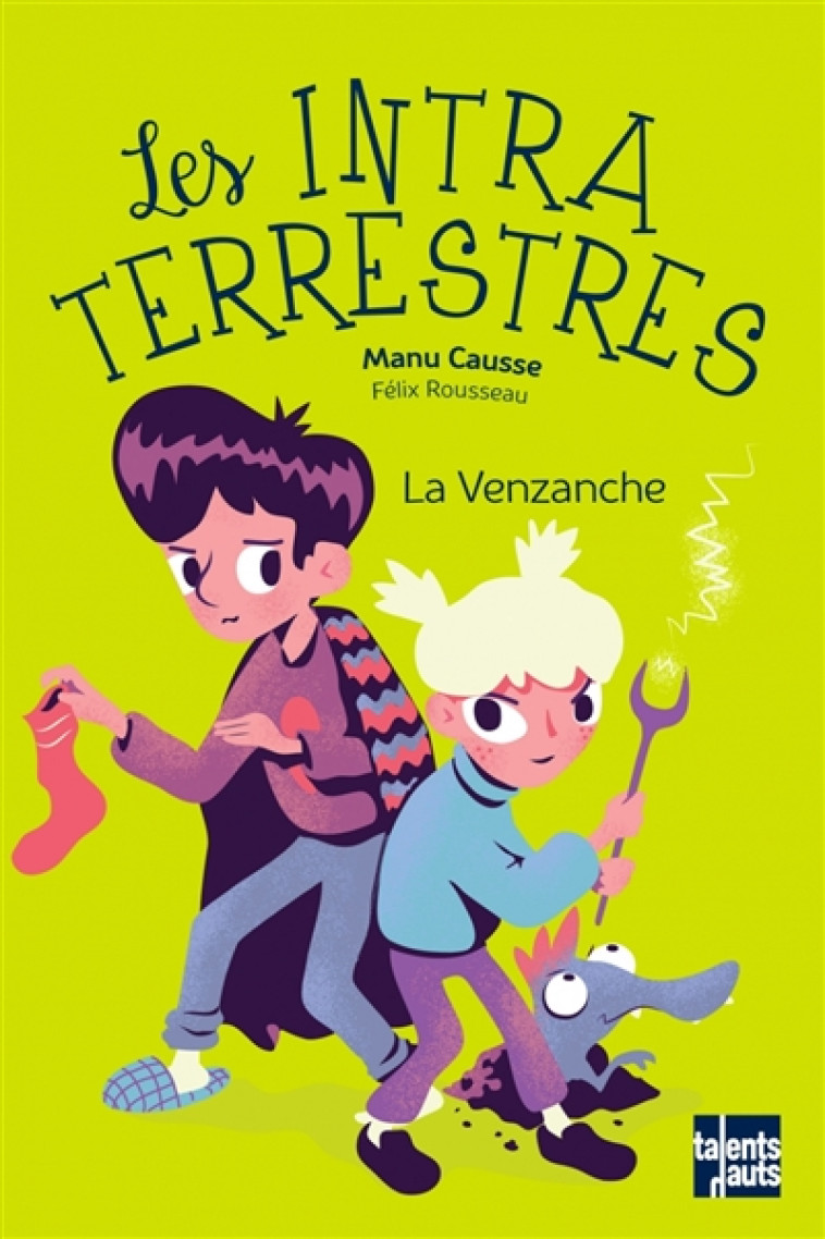 LES INTRATERRESTRES, LA VENZANCHE - CAUSSE MANU - TALENTS HAUTS