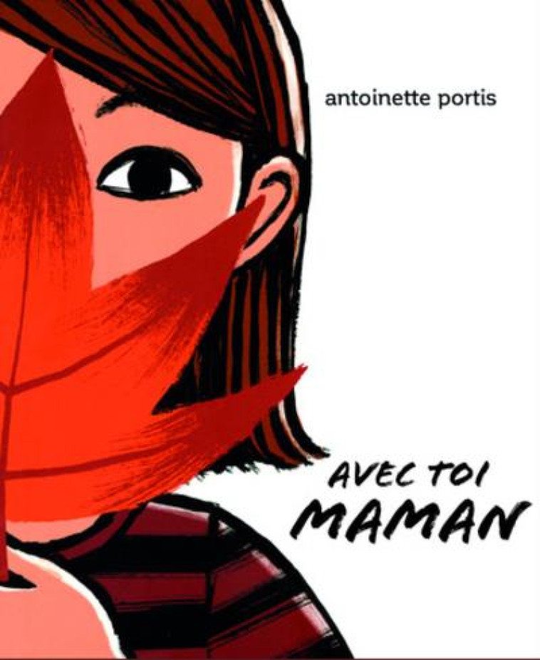 AVEC TOI, MAMAN - PORTIS ANTOINETTE - GENEVRIER