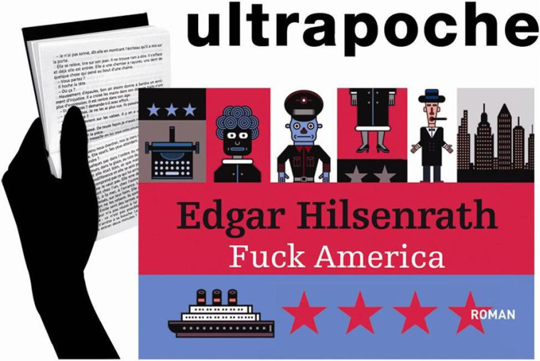 FUCK AMERICA - HILSENRATH EDGAR - POINTDEUX