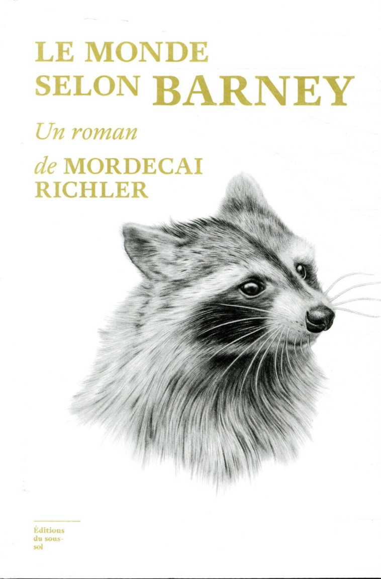 LE MONDE SELON BARNEY - RICHLER MORDECAI - SOUS SOL