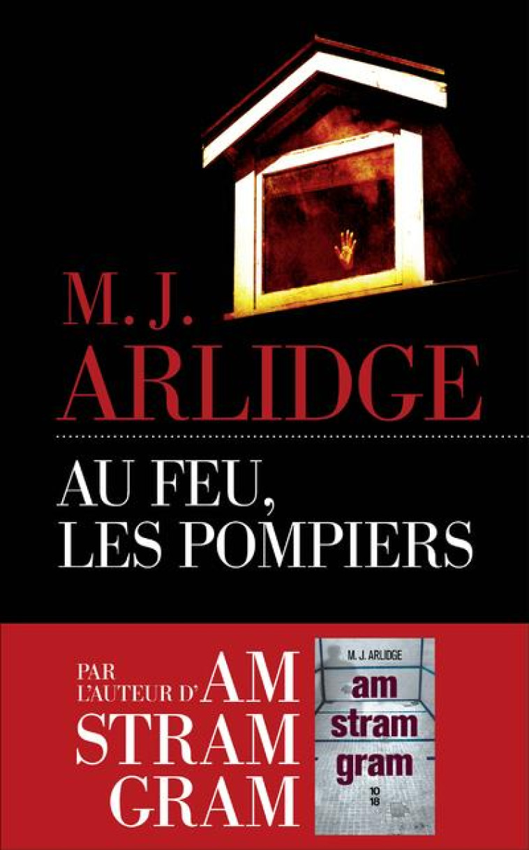 AU FEU, LES POMPIERS - ARLIDGE M. J. - LES ESCALES